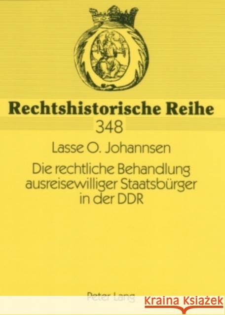 Die Rechtliche Behandlung Ausreisewilliger Staatsbuerger in Der Ddr Meyer-Pritzl, Rudolf 9783631565421 Lang, Peter, Gmbh, Internationaler Verlag Der