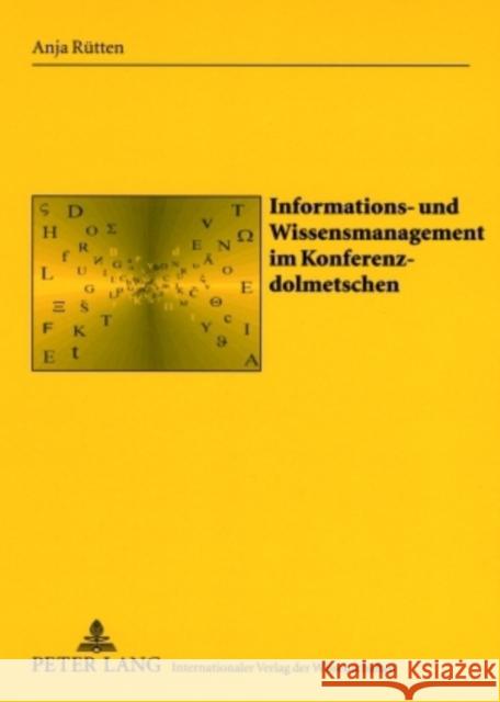 Informations- Und Wissensmanagement Im Konferenzdolmetschen Haller, Johann 9783631568026 Peter Lang Gmbh, Internationaler Verlag Der W