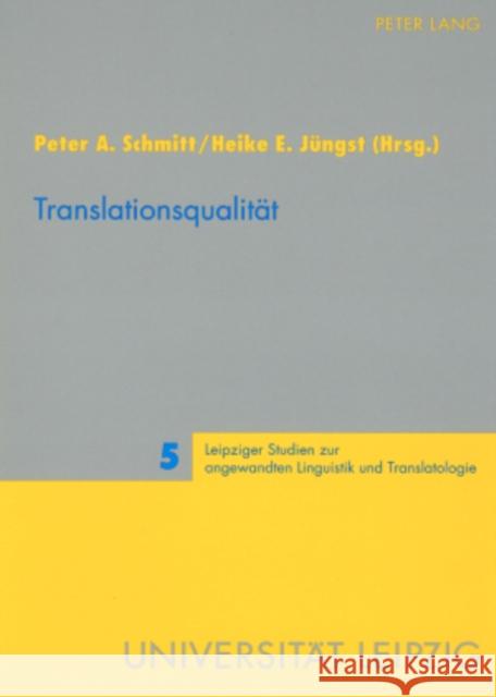 Translationsqualitaet Schmitt, Peter A. 9783631571873
