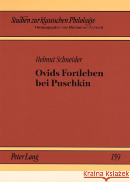 Ovids Fortleben Bei Puschkin Von Albrecht, Michael 9783631572511 Peter Lang Gmbh, Internationaler Verlag Der W