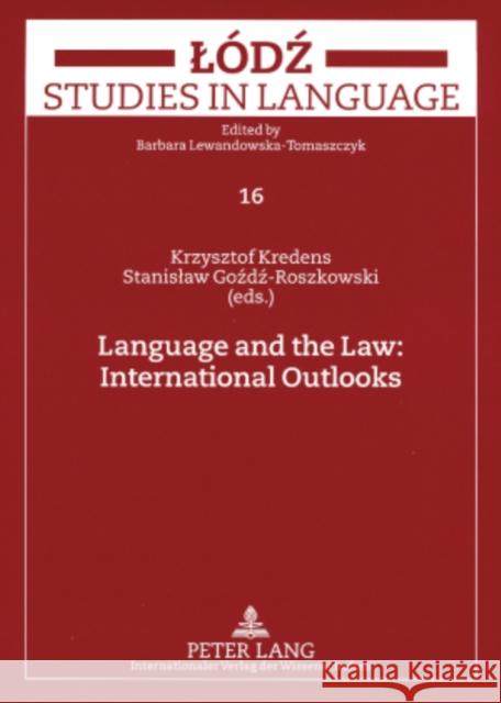 Language and the Law: International Outlooks  9783631574478 