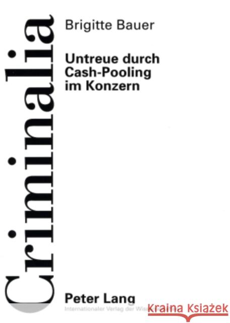 Untreue Durch Cash-Pooling Im Konzern Volk, Klaus 9783631578421