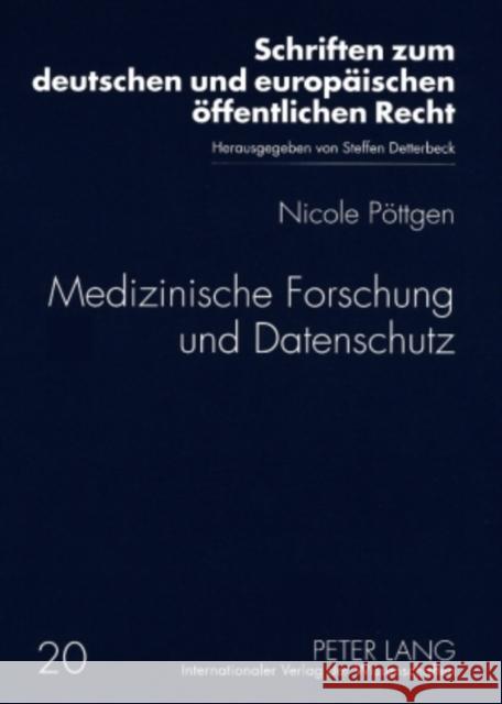 Medizinische Forschung Und Datenschutz Detterbeck, Steffen 9783631580509