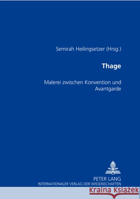 Thage Heilingsetzer, Semirah 9783631582039 Peter Lang Gmbh, Internationaler Verlag Der W