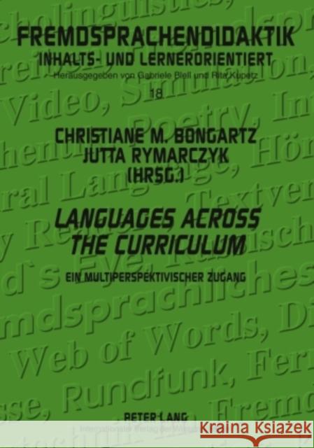 Languages Across the Curriculum: Ein Multiperspektivischer Zugang- A Multi-Perspective Approach Kupetz, Rita 9783631583883