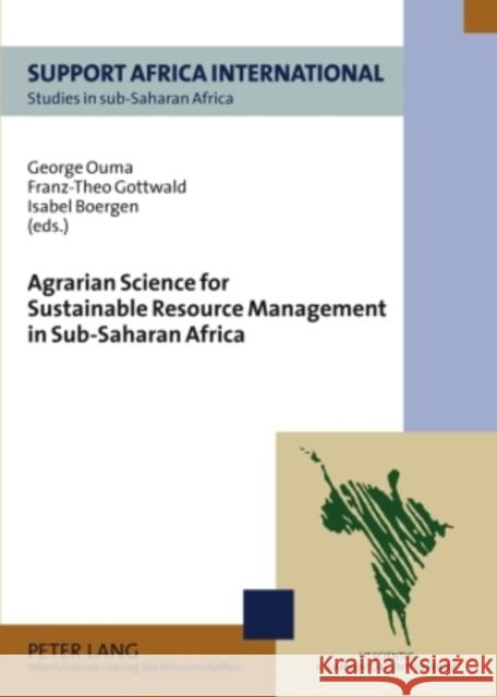 Agrarian Science for Sustainable Resource Management in Sub-Saharan Africa  9783631585245 Peter Lang GmbH
