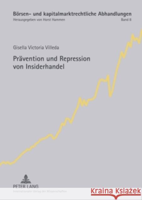 Praevention Und Repression Von Insiderhandel Hammen, Horst 9783631585900