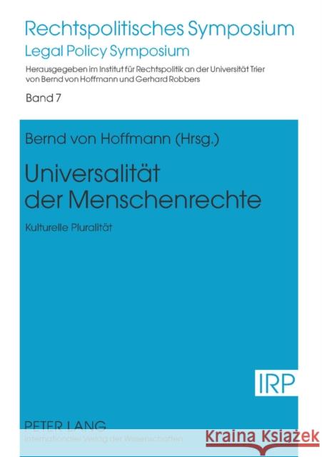 Universalitaet Der Menschenrechte: Kulturelle Pluralitaet Von Hoffmann, Bernd 9783631588536