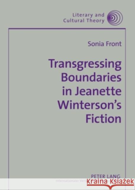 Transgressing Boundaries in Jeanette Winterson's Fiction Kalaga, Wojciech 9783631589533