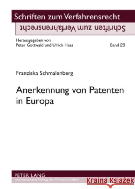 Anerkennung Von Patenten in Europa Gottwald, Peter 9783631592441