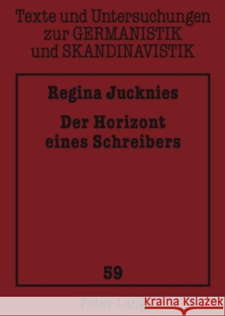 Der Horizont Eines Schreibers: Jón Eggertsson (1643-89) Und Seine Handschriften Uecker, Heiko 9783631593059 Peter Lang Gmbh, Internationaler Verlag Der W