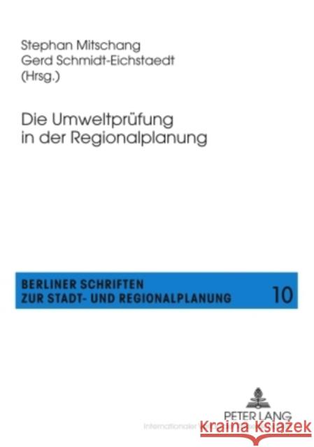 Die Umweltpruefung in Der Regionalplanung: Eine Handlungsanleitung Mitschang, Stephan 9783631596210 Lang, Peter, Gmbh, Internationaler Verlag Der