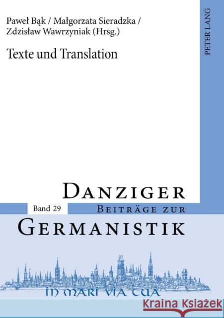 Texte Und Translation Katny, Andrzej 9783631596425 Peter Lang Gmbh, Internationaler Verlag Der W