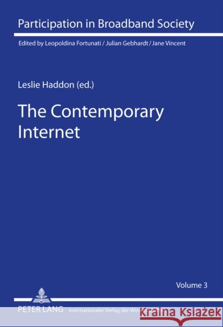 The Contemporary Internet: National and Cross-National European Studies Gebhardt, Julian 9783631600986