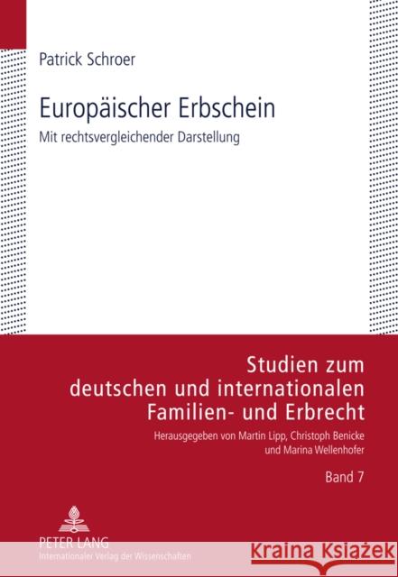 Europaeischer Erbschein: Mit Rechtsvergleichender Darstellung Wellenhofer, Marina 9783631602508