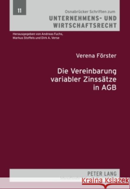 Die Vereinbarung Variabler Zinssaetze in Agb Fuchs, Andreas 9783631603925