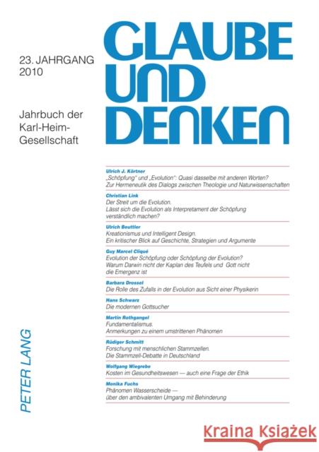 Glaube Und Denken: Jahrbuch Der Karl-Heim-Gesellschaft- 23. Jahrgang 2010 Karl-Heim-Gesellschaft E V 9783631609989 Lang, Peter, Gmbh, Internationaler Verlag Der