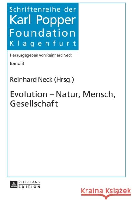 Evolution - Natur, Mensch, Gesellschaft Reinhard Neck 9783631610374 Peter Lang Gmbh, Internationaler Verlag Der W