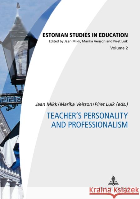 Teacher's Personality and Professionalism  9783631610534 Peter Lang GmbH