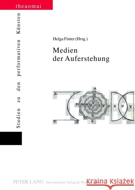 Medien Der Auferstehung Finter, Helga 9783631611975 Lang, Peter, Gmbh, Internationaler Verlag Der