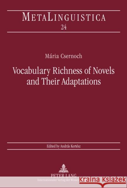 Vocabulary Richness of Novels and Their Adaptations  9783631612231 Peter Lang GmbH