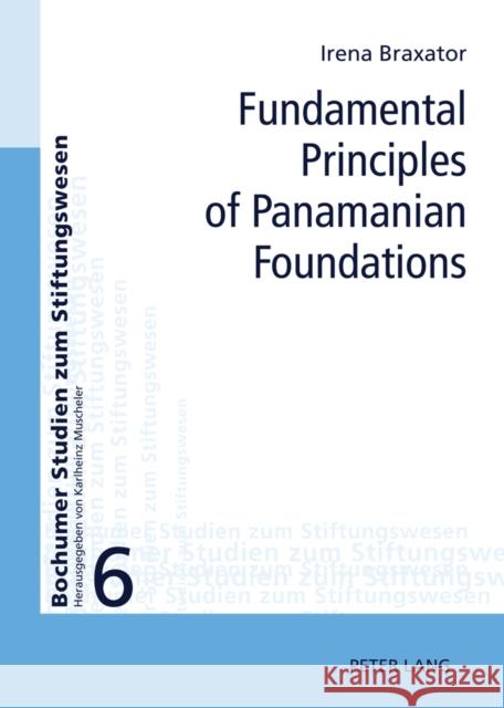 Fundamental Principles of Panamanian Foundations  9783631613320 Peter Lang GmbH