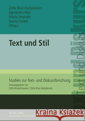 Text Und Stil Bilut-Homplewicz, Zofia 9783631614761 Lang, Peter, Gmbh, Internationaler Verlag Der