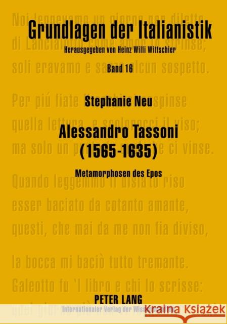 Alessandro Tassoni (1565-1635): Metamorphosen Des Epos Wittschier, Heinz Willi 9783631621127 Lang, Peter, Gmbh, Internationaler Verlag Der