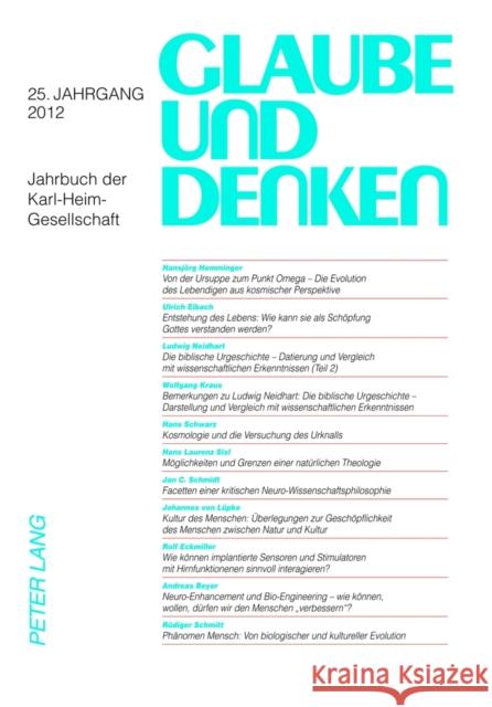 Glaube Und Denken: Jahrbuch Der Karl-Heim-Gesellschaft- 25. Jahrgang 2012 Karl-Heim-Gesellschaft E V 9783631625316 Lang, Peter, Gmbh, Internationaler Verlag Der