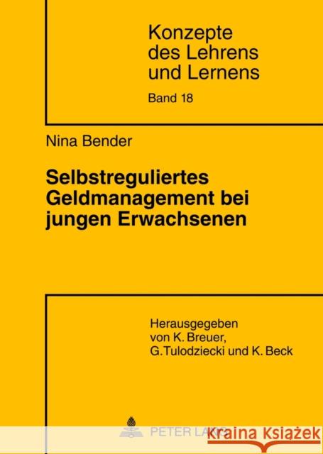 Selbstreguliertes Geldmanagement Bei Jungen Erwachsenen Breuer, Klaus 9783631631898