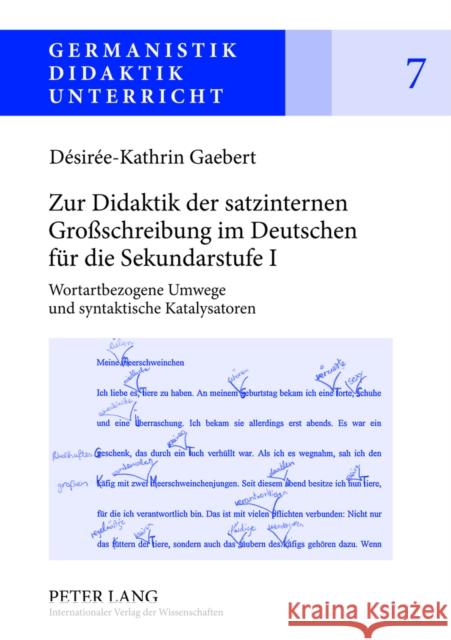 Zur Didaktik Der Satzinternen Großschreibung Im Deutschen Fuer Die Sekundarstufe I: Wortartbezogene Umwege Und Syntaktische Katalysatoren Karg, Ina 9783631634325 Peter Lang Gmbh, Internationaler Verlag Der W