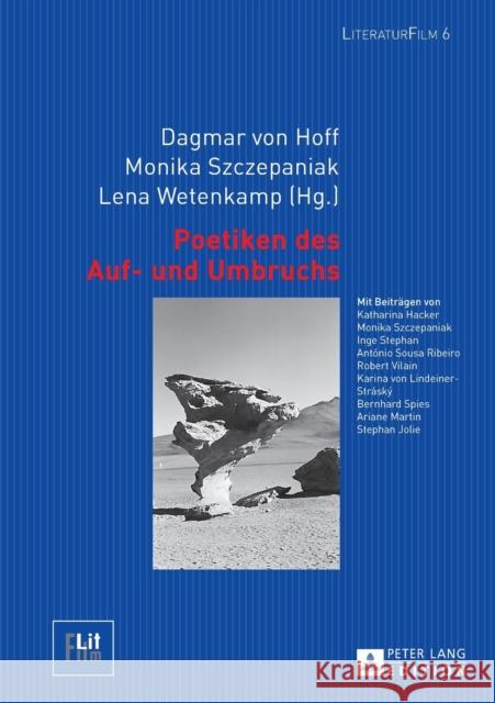 Poetiken Des Auf- Und Umbruchs Von Hoff, Dagmar 9783631638279