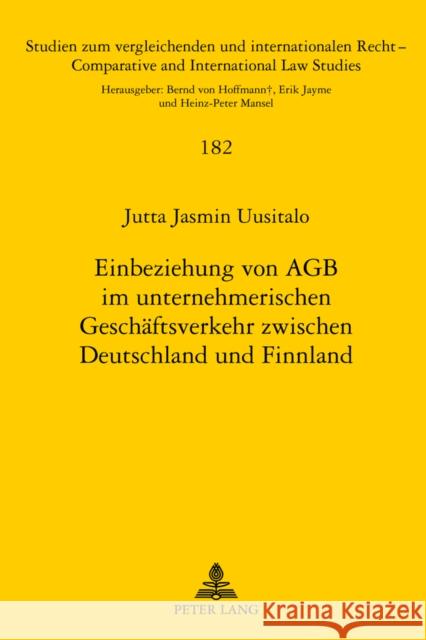 Einbeziehung Von Agb Im Unternehmerischen Geschaeftsverkehr Zwischen Deutschland Und Finnland Mansel, Heinz-Peter 9783631639481