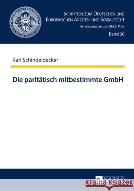 Die Paritaetisch Mitbestimmte Gmbh Preis, Ulrich 9783631642467