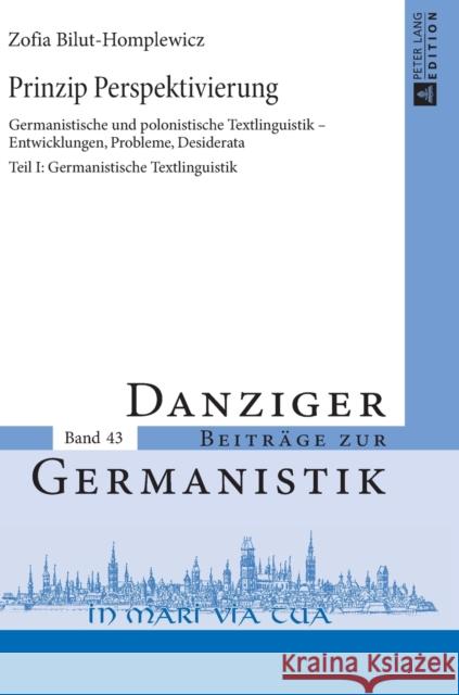 Prinzip Perspektivierung: Germanistische Und Polonistische Textlinguistik - Entwicklungen, Probleme, Desiderata- Teil I: Germanistische Textling Katny, Andrzej 9783631645772 Peter Lang Gmbh, Internationaler Verlag Der W