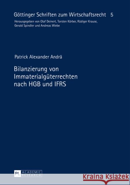 Bilanzierung Von Immaterialgueterrechten Nach Hgb Und Ifrs Körber, Torsten 9783631646496 Peter Lang Gmbh, Internationaler Verlag Der W