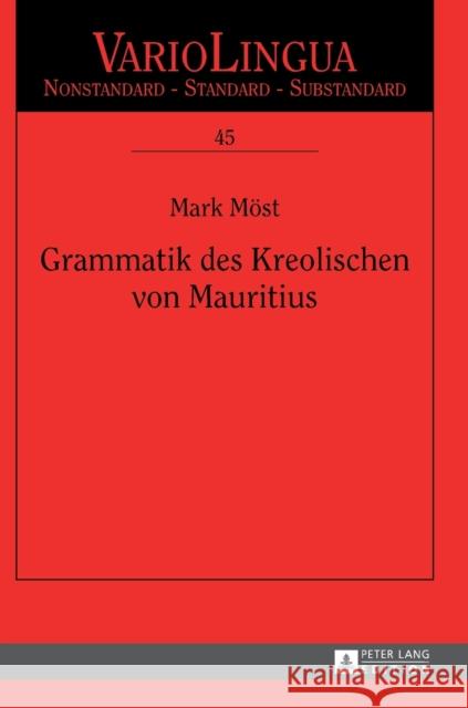 Grammatik Des Kreolischen Von Mauritius Lüdtke, Jens 9783631649435 Peter Lang Gmbh, Internationaler Verlag Der W