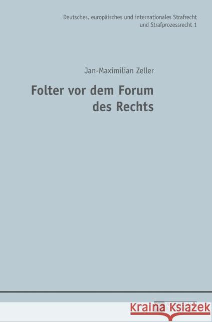 Folter VOR Dem Forum Des Rechts Waßmer, Martin 9783631650363 Peter Lang Gmbh, Internationaler Verlag Der W
