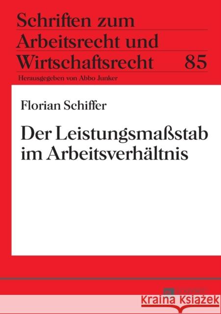 Der Leistungsmaßstab Im Arbeitsverhaeltnis Junker, Abbo 9783631652374