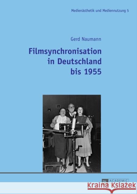 Filmsynchronisation in Deutschland Bis 1955 Stutterheim, Kerstin 9783631655689