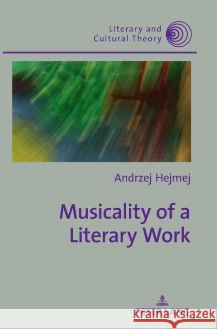 Musicality of a Literary Work Lindsay Davidson Andrzej Hejmej  9783631655696