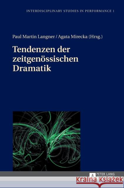 Tendenzen Der Zeitgenoessischen Dramatik Kocur, Miroslaw 9783631655979 Peter Lang Gmbh, Internationaler Verlag Der W