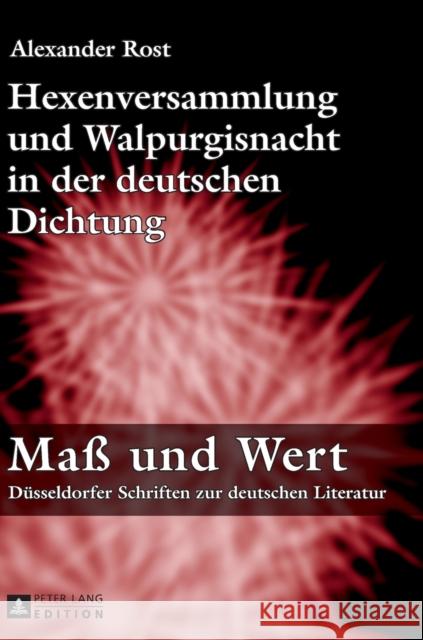 Hexenversammlung Und Walpurgisnacht in Der Deutschen Dichtung Hansen, Volkmar 9783631659052 Peter Lang Gmbh, Internationaler Verlag Der W