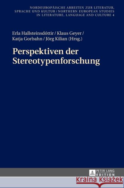 Perspektiven Der Stereotypenforschung Grub, Frank Thomas 9783631660768 Peter Lang Gmbh, Internationaler Verlag Der W