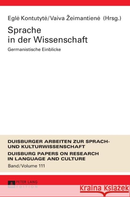 Sprache in Der Wissenschaft: Germanistische Einblicke Ammon, Ulrich 9783631661871