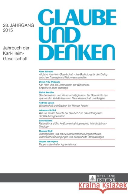 Glaube Und Denken: Jahrbuch Der Karl-Heim-Gesellschaft Karl-Heim-Gesellschaft E V 9783631666302 Peter Lang Gmbh, Internationaler Verlag Der W