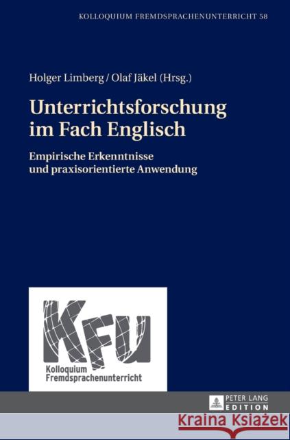 Unterrichtsforschung Im Fach Englisch: Empirische Erkenntnisse Und Praxisorientierte Anwendung Vogt, Karin 9783631667118 Peter Lang Gmbh, Internationaler Verlag Der W