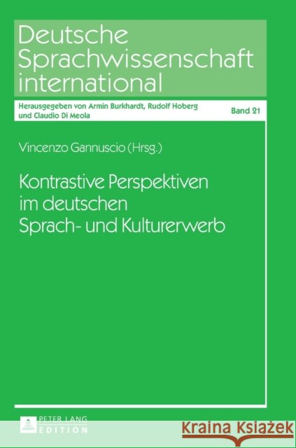 Kontrastive Perspektiven Im Deutschen Sprach- Und Kulturerwerb Di Meola, Claudio 9783631667781 Peter Lang Gmbh, Internationaler Verlag Der W