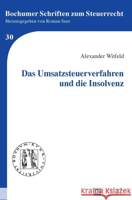 Das Umsatzsteuerverfahren Und Die Insolvenz Seer, Roman 9783631675762 Peter Lang Gmbh, Internationaler Verlag Der W