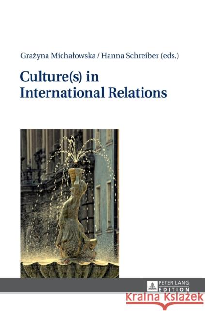 Culture(s) in International Relations  9783631679029 